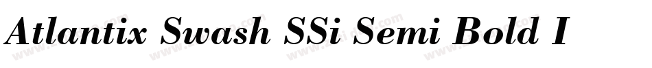 Atlantix Swash SSi Semi Bold Italic字体转换